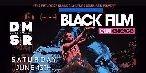 Black Film Club Collective + Dark Matter Present: Juneteenth Screening