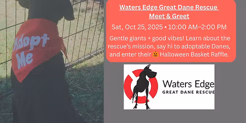 Waters Edge Great Dane Rescue Meet & Greet