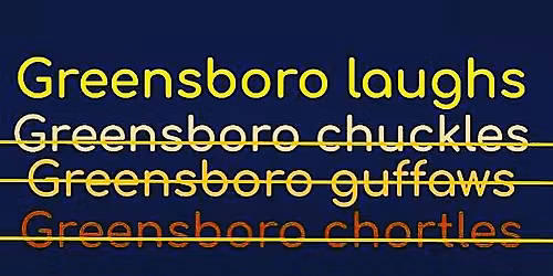 Greensboro Laughs:Standup Showcase