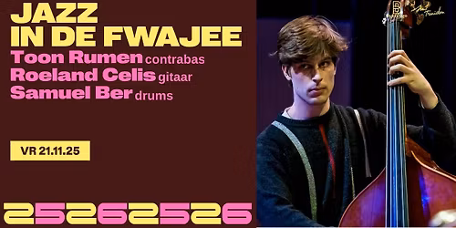 Jazz in de Fwajee: Toon Rumen invites