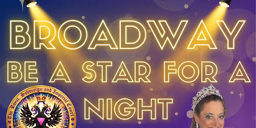 Broadway - Be a Star for the Night