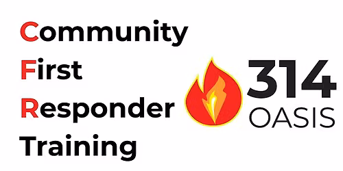 Community First Responder Training with 314Oasis