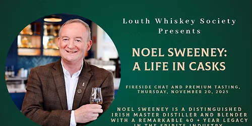 Noel Sweeney: A Life In Casks