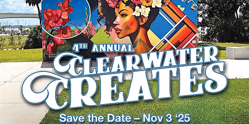 Clearwater Creates: Celebrating Public Art