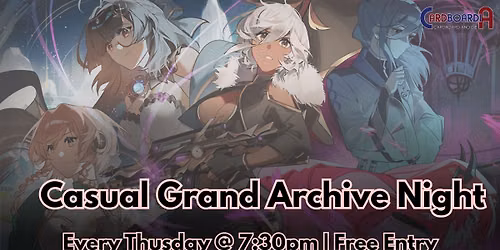 Grand Archive Casual Night