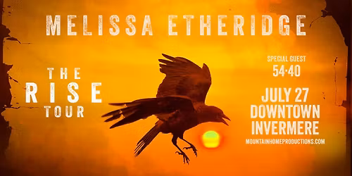 Melissa Etheridge with special guest 54\u202240 in Invermere