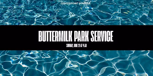Buttermilk Park Service