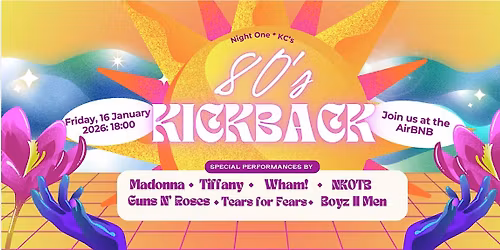Night 1: KC's 80's Kickback