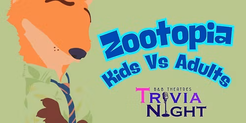 KIDS V ADULTS Trivia: Zootopia Theme