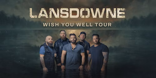 Lansdowne - Wish You Well Tour 2026