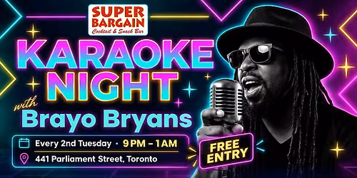 Karaoke with Brayo Bryans at Super Bargain \u2014 Second Tuesdays