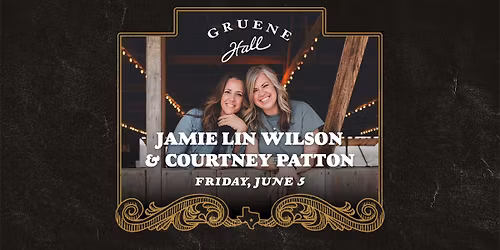 Jamie Lin Wilson & Courtney Patton