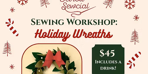 Wreath Making Class with Detroit Sewcial