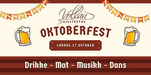 Oktoberfest p\u00e5 Vollan Gjestestue