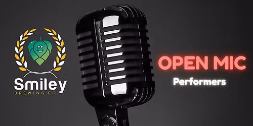 Open Mic @ Smiley Brewing - Performers