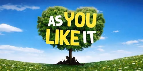 *** SOLD OUT*** AS YOU LIKE IT - Summer Holiday Club (7-13)