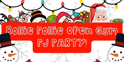 Rollie Pollie Preschool Christmas PJ Party