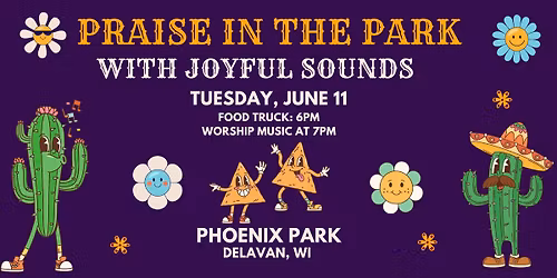 Praise in the Park with Food Truck!