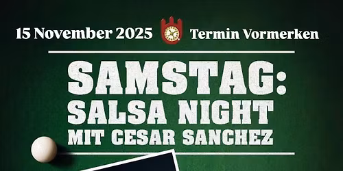 Salsa Night mit C\u00e9sar S\u00e1nchez in Casino Esplanade Hamburg 