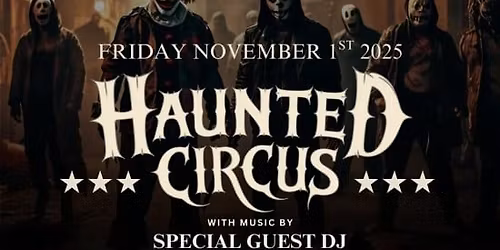 Haunted Circus Halloween Night Party