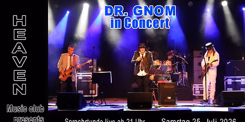 Dr. GNOM - Rock'n'Roll \/ Rhythm'n'Blues Band aus dem Toggenburg. Eintritt frei \/ Kollekte