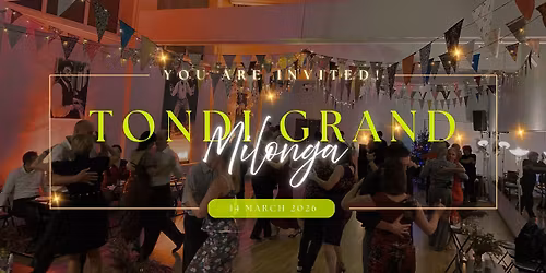 Tondi Grand Milonga March