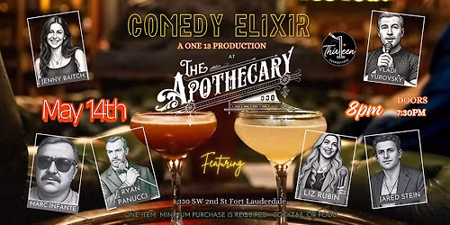 STAND-UP COMEDY ELIXIR The Apothecary 330 - Thurs May 14th