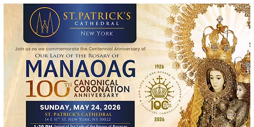 Commemoration of the Centennial Anniversary of Our Lady of the Rosary of Manaoag