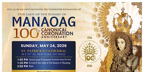 Commemoration of the Centennial Anniversary of Our Lady of the Rosary of Manaoag