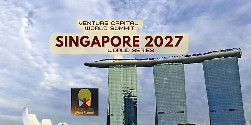 Singapore 2027 Venture Capital World Summit