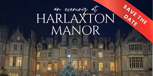 An evening at Harlaxton Manor