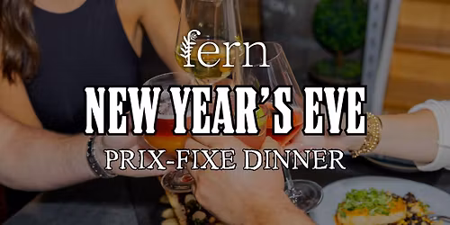 New Year's Eve Prix Fixe Dinner at Fern