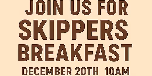 December Skippers Breakfast