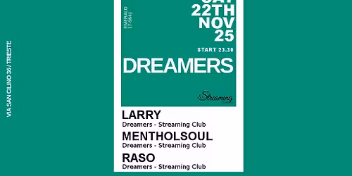 DREAMERS w\/RASO-MENTHOLSOUL-LARRY