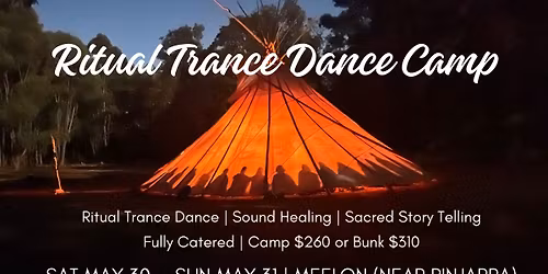 Ritual Trance Dance Camp