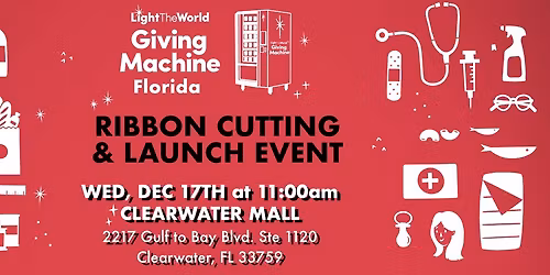 Giving Machine Clearwater Mall RIBBON CUTTING & LAUNCH EVENT