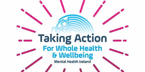 Taking Action for Whole Health and Wellbeing 2-Day Programme | LETTERKENNY