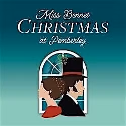 Miss Bennet: Christmas at Pemberley Nov. 22 at 2:00