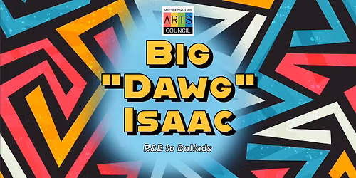 Big "Dawg" Isaac | FREE Summer Concert Series