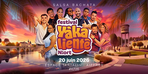 Festival Yakaliente | Niort