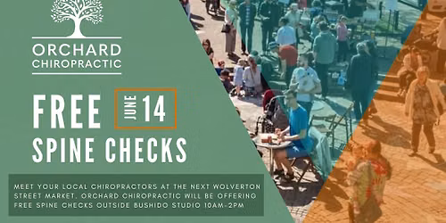 FREE Spinal Checks at Wolverton Street Market
