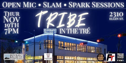 Tribe in the Tr\u00e9 ft. SMOKE Slam & Surprise Guest