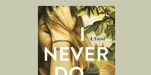 Author Event: Anesa Miller presents I Never Do This