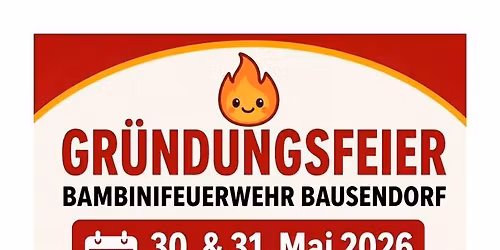 Gr\u00fcndungsfeier der Bambinifeuerwehr Bausendorf