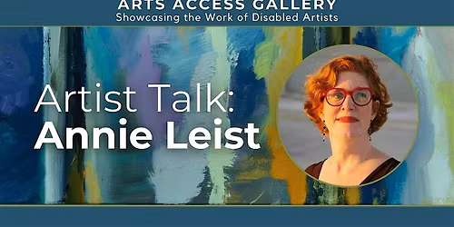 Artist Talk: Annie Leist