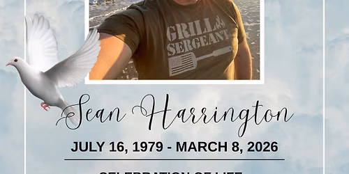 Celebration of Life ~ Sean Harrington
