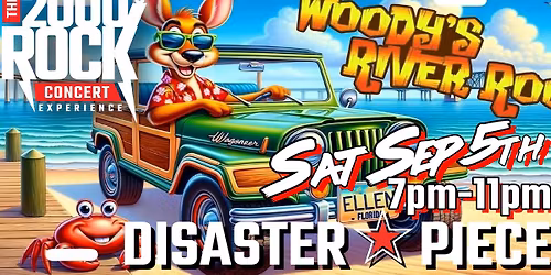 Disasterpiece: The 2000's Rock Concert Experience returns to Woody's River Roo!