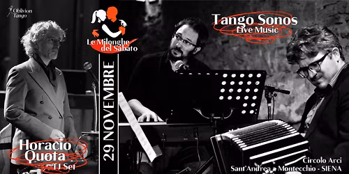 Sabato 29 Novembre: live music con Tango Sonos & Horacio Quota Tj!