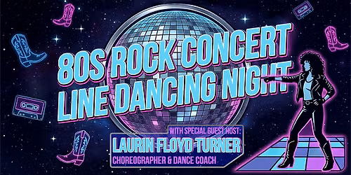 80s Rock Concert & Line Dancing Night