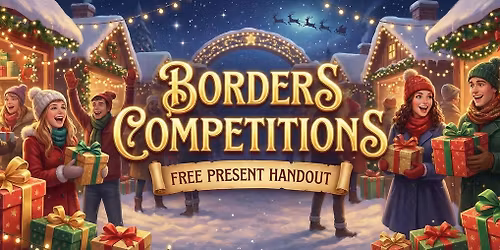 Borders Competitions Free Present Handout - Newtown St Boswells
